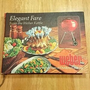 Elegant Fare from the Weber Kettle - Grilling Cookbook